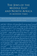 The Jews of the Middle East and North Africa in Modern Times