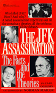 The JFK Assassination: The Facts and Theories - Oglesby, Carl, and Mailer, Norman (Preface by)
