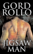 The Jigsaw Man - Rollo, Gord