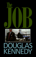 The Job - Kennedy, Douglas