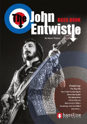 The John Entwistle Bass Book - Clayton, Stuart