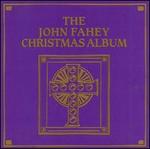 The John Fahey Christmas Album