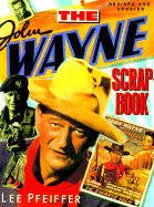 The John Wayne Scrapbook