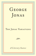 The Jonas Variations: A Literary Si 1/2ance