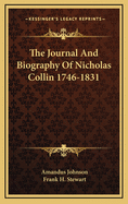 The Journal and Biography of Nicholas Collin 1746-1831