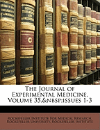 The Journal of Experimental Medicine, Volume 35, Issues 1-3