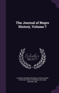 The Journal of Negro History, Volume 7