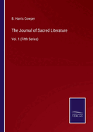 The Journal of Sacred Literature: Vol. 1 (Fifth Series)