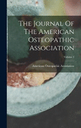 The Journal Of The American Osteopathic Association; Volume 3