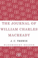 The Journal of William Charles Macready: 1832-1851
