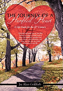 The Journey of a Humbled Heart: A Life Guide for the 21st Century