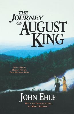 The Journey of August King the Journey of August King - Ehle, John