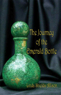 The Journey of the Emerald Bottle