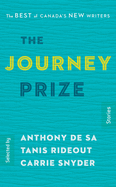 The Journey Prize Stories 27: The Best of Canada's New Writers