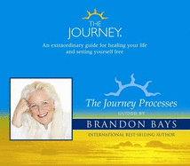 The Journey Processes - Bays, Brandon