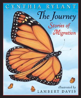 The Journey: Stories of Migration - Rylant, Cynthia