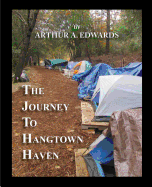 The Journey to Hangtown Haven