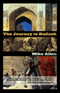 The Journey to Kailash - Allen, Mike