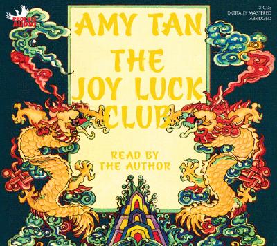 The Joy Luck Club - Tan, Amy (Read by)