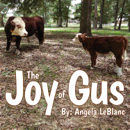 The Joy of Gus