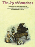 The Joy of Sonatinas: Piano Solo