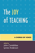 The joy of teaching: a chorus of voices