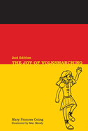 The Joy of Volksmarching, 2nd Edition