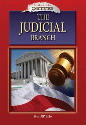 The Judical Branch - Diprimio, Pete