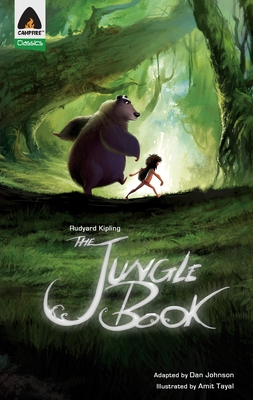 The Jungle Book: The Graphic Novel - Kipling, Rudyard, and Johnson, Dan (Adapted by)