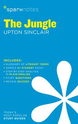 The Jungle Sparknotes Literature Guide: Volume 39 - Sparknotes, and Sinclair, Upton