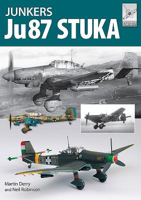 The Junkers Ju87 Stuka - Derry, Martin, and Robinson, Neil, Mr.