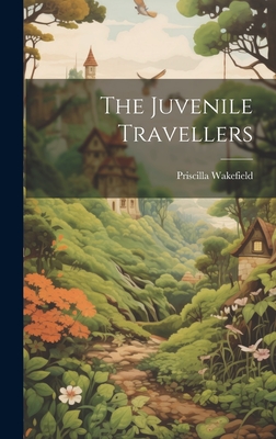 The Juvenile Travellers - Wakefield, Priscilla