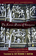 The Kama Sutra of Vatsayana: The Classic Hindu Treatise on Love and Social Conduct