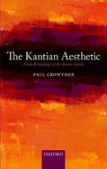 The Kantian Aesthetic: From Knowledge to the Avant-Garde