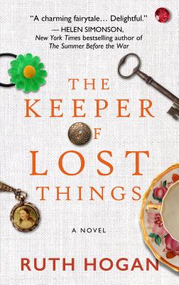 The Keeper of Lost Things - Hogan, Ruth