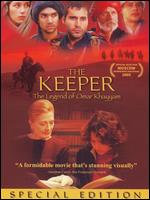 The Keeper: The Legend of Omar Khayyam [Special Edition] - Kayvan Mashayekh