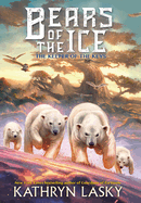 The Keepers of the Keys (Bears of the Ice #3)