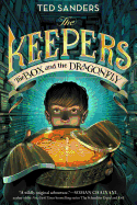 The Keepers: The Box and the Dragonfly