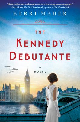 The Kennedy Debutante - Maher, Kerri