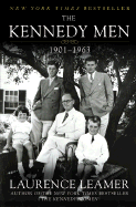 The Kennedy Men: 1901-1963