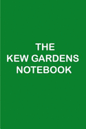 The Kew Gardens Notebook