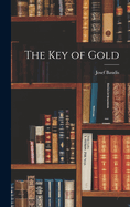 The Key of Gold