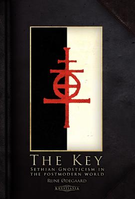 The Key: Sethian Gnosticism in the postmodern world - degaard, Rune