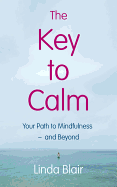 The Key to Calm