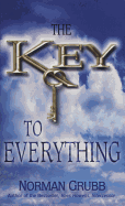 The Key to Everything - Grubb, Norman