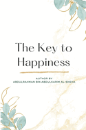 The Key to Happiness