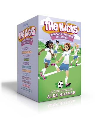 The Kicks Complete Paperback Collection (Boxed Set): Saving the Team; Sabotage Season; Win or Lose; Hat Trick; Shaken Up; Settle the Score; Under Pressure; In the Zone; Choosing Sides; Switching Goals; Homecoming; Fans in the Stands - Morgan, Alex