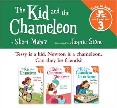 The Kid and the Chameleon Set #1 (the Kid and the Chameleon: Time to Read, Level 3) - Mabry, Sheri