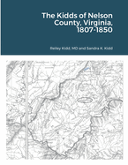 The Kidds of Nelson County, Virginia, 1807-1850