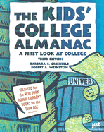 The Kids' College Almanac: A First Look at College